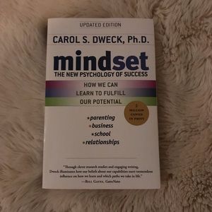 Mindset by Carol S Dweck Ph.D